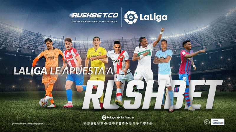 LaLiga de España nombró a Rushbet.co como patrocinador exclusivo en Colombia 